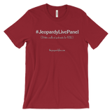 #JeopardyLivePanel "Unofficial Podcasts For $200" 100% Cotton Unisex T-Shirt